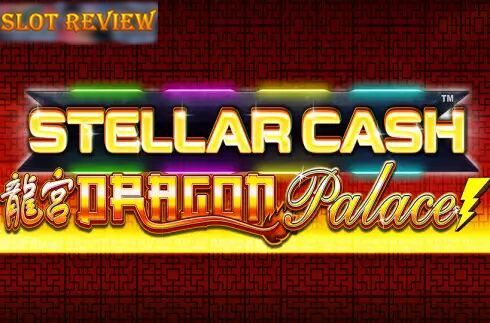 Stellar Cash Dragon Palace slot